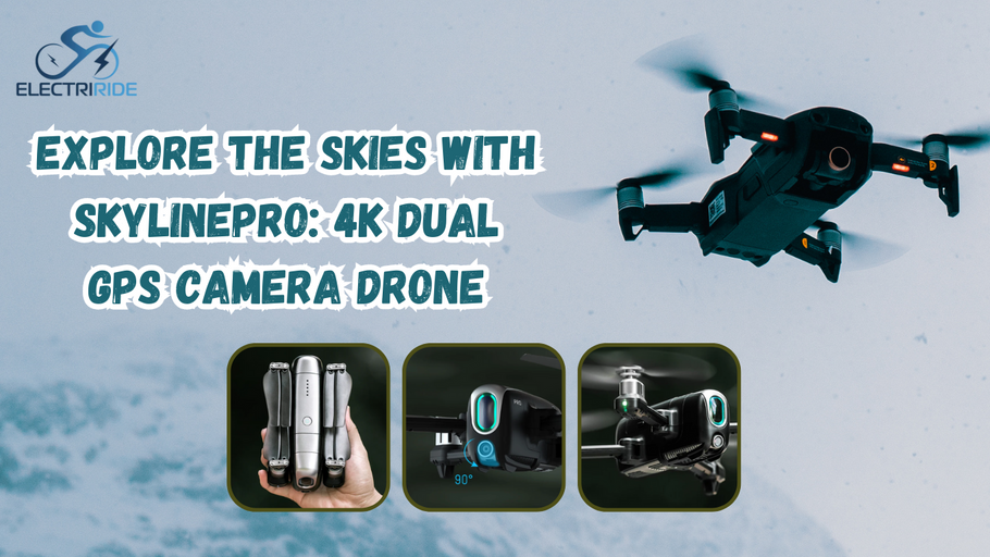 Explore the Skies with SKYLINEPRO: 4K Dual GPS Camera Drone
