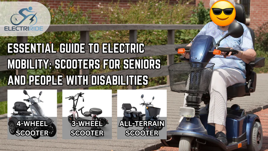 Essential Guide to Electric Mobility: Scooters for Seniors and People with Disabilities